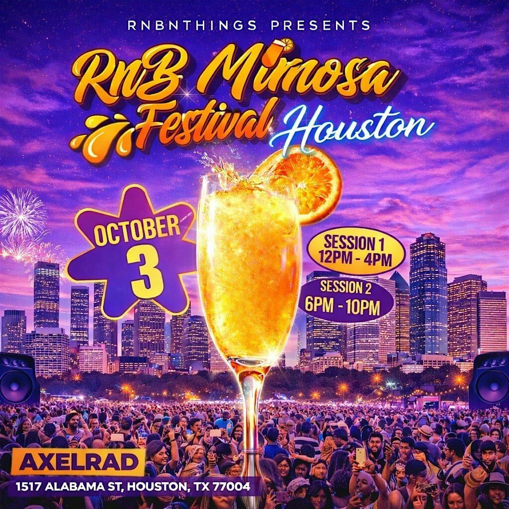 RnB Mimosa Festival Houston: Session 2