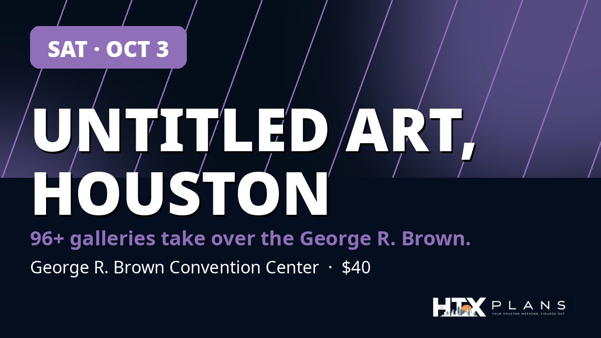 Untitled Art, Houston