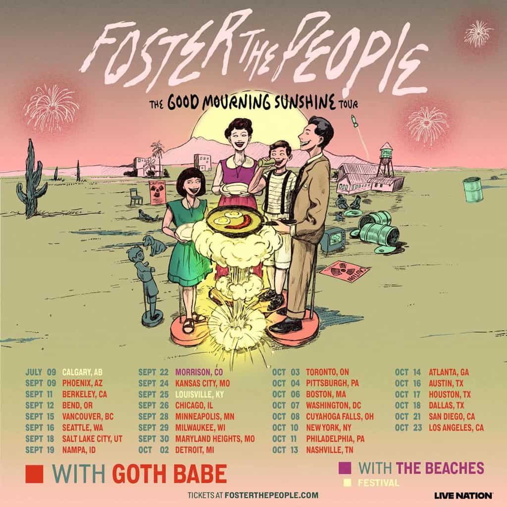 Foster the People with Goth Babe: Good Mourning Sunshine Tour